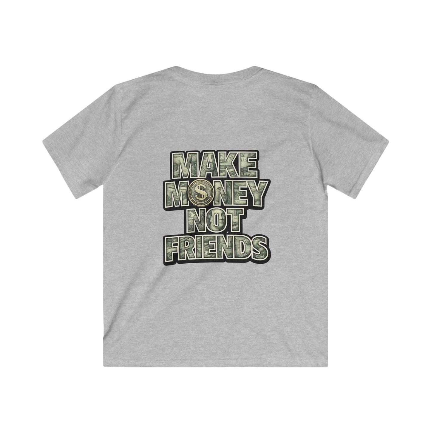 Boys Kids Tee — “Make Money Not Friends”