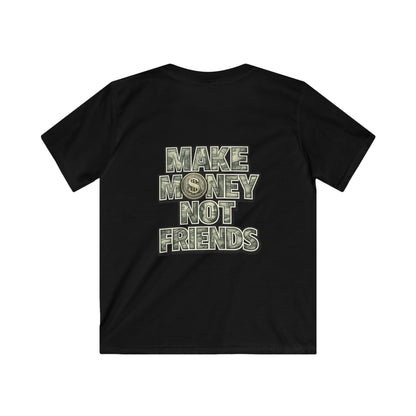 Boys Kids Tee — “Make Money Not Friends”